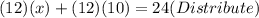 (12)(x)+(12)(10)=24(Distribute)