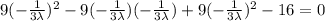 9(-\frac{1}{3\lambda})^2-9(-\frac{1}{3\lambda})(-\frac{1}{3\lambda})+9(-\frac{1}{3\lambda})^2-16=0