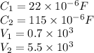 C_1=22\times 10^{-6} F\\ C_2=115\times 10^{-6} F\\ V_1= 0.7\times 10^{3}\\V_2=5.5\times 10^{3}