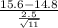 \frac{15.6 - 14.8}{\frac{2.5}{\sqrt{11} } }