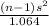 \frac{ (n-1)s^{2}}{1.064 }