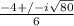 \frac{-4+/-i\sqrt{80}}{6}
