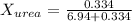 X_{urea}=\frac{0.334}{6.94+0.334}
