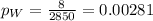 p_{W}=\frac{8}{2850}=0.00281