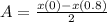A = \frac{x(0)-x(0.8)}{2}