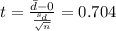 t=\frac{\bar d -0}{\frac{s_d}{\sqrt{n}}}=0.704
