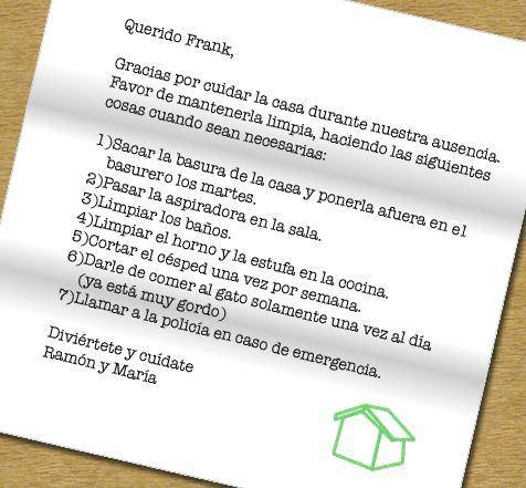 Frank landed a summer housesitting job in Venezuela! The owners have sent him the following letter a