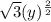 \sqrt{3}(y)^{\frac{2}{2}