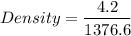 $ Density = \frac{4.2}{1376.6}