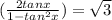 (\frac{2tanx}{1-tan^{2}x}) =\sqrt{3}