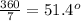 \frac{360}{7}= 51.4^o