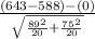\frac{(643-588)-(0)}{\sqrt{\frac{89^{2}}{20}+\frac{75^{2}}{20}  } }