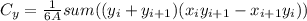 C_{y}=\frac{1}{6A} sum(({y_{i} +y_{i+1})(x_{i}y_{i+1}-x_{i+1}y_{i}))