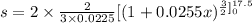 s=2\times \frac{2}{3\times0.0225}[(1+0.0255x)^{\frac{3}{2}]^{17.5}_{0}