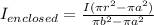 I_{enclosed} =\frac{I(\pi r^{2}- \pi a^{2})}{\pi b^{2}-\pi a^{2}  }