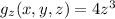 g_z(x,y,z) = 4z^3
