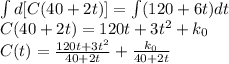 \int d[C(40+2t)]=\int(120+6t)dt\\C(40+2t)=120t+3t^2+k_0\\C(t)=\frac{120t+3t^2}{40+2t}+\frac{k_0}{40+2t}