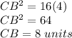 CB^2=16(4)\\CB^2=64\\CB=8\ units