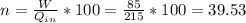 n=\frac{W}{Q_{in} } *100=\frac{85}{215} *100=39.53