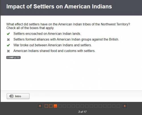 What effect did settlers have on the American Indian tribes of the Northwest Territory? Check all of