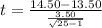 t = \frac{14.50 -13.50}{\frac{3.50}{\sqrt{25-1} } }