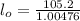 l_{o} = \frac{105.2}{1.00476}