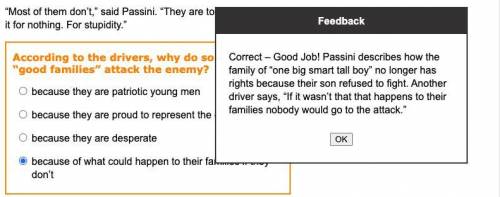 According to the drivers, why do soldiers from “good families” attack the enemy