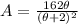 A=\frac{162 \theta}{(\theta+2)^2}
