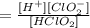 = \frac{[H^+][ClO_2^-]}{[HClO_2]}