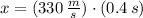 x = (330\,\frac{m}{s} )\cdot (0.4\,s)
