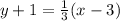 y+1=\frac{1}{3}(x-3)