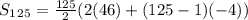 S_1_2_5 = \frac{125}{2}(2(46)+(125-1)(-4))