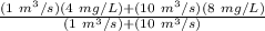 \frac{(1 \ m^3/s)(4 \ mg/L ) + ( 10 \ m^3/s) ( 8 \ mg/L)}{(1 \ m^3/s)+(10 \ m^3 / s)}