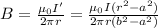 B=\frac{\mu_0I'}{2\pi r}=\frac{\mu_0I(r^2-a^2)}{2\pi r(b^2-a^2)}