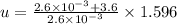 u=\frac{2.6\times 10^{-3}+3.6}{2.6\times 10^{-3}}\times 1.596