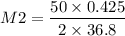 $M2 = \frac{50 \times 0.425 }{2 \times 36.8}