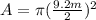 A = \pi (\frac{9.2m}{2})^{2}