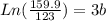 Ln(\frac{159.9}{123}) = 3b