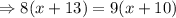 \Rightarrow 8(x+13)=9(x+10)