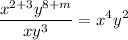 $ \frac{x^{2+3} y^{8+m}}{x y^{3}}=x^{4} y^{2}
