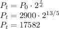 P_t = P_0\cdot 2^{\frac{t}{d}}\\P_t = 2900\cdot 2^{13/5}\\P_t =17582