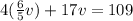 4(\frac{6}{5}v )+17v=109