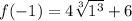 f(-1)=4 \sqrt[3]{1^3}+6