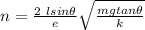 n = \frac{2 \ l sin\theta}{e} \sqrt{\frac{mgtan \theta}{k}}