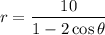 $r=\frac{10}{1-2 \cos \theta}