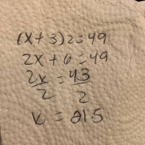 Find the solution(s) to (x + 3)2 = 49.