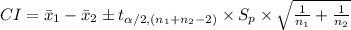 CI=\bar x_{1}-\bar x_{2}\pm t_{\alpha/2, (n_{1}+n_{2}-2)}\times S_{p}\times \sqrt{\frac{1}{n_{1}}+\frac{1}{n_{2}}}