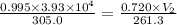 \frac{0.995\times 3.93\times 10^4}{305.0}=\frac{0.720\times V_2}{261.3}