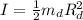 I = \frac{1}{2} m_dR^2_d