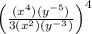 \left (\frac{(x^4)(y^{-5})}{3(x^2)(y^{-3})}   \right )^{4}